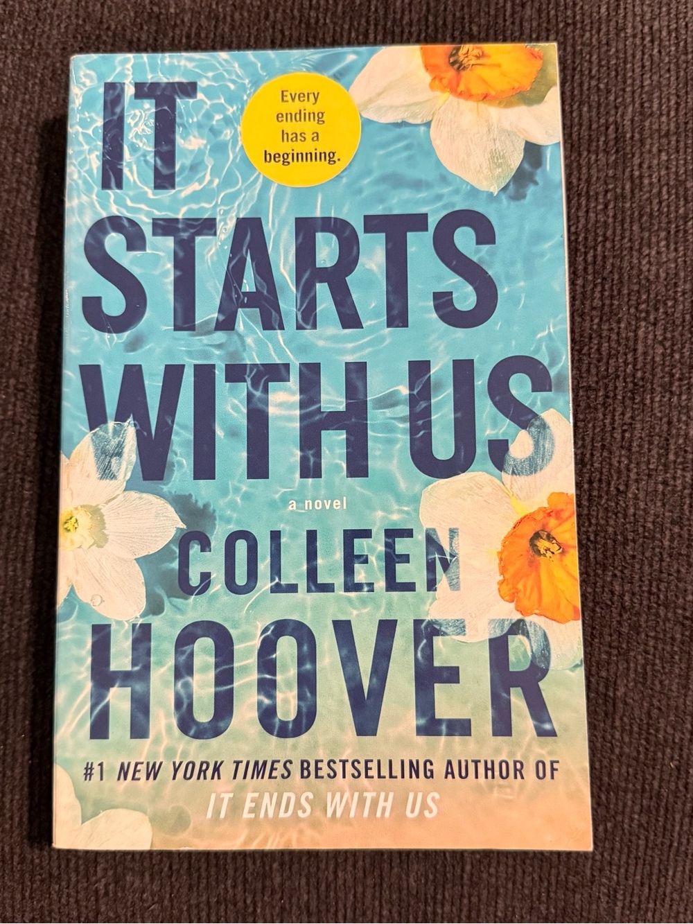 It Starts With Us by Colleen Hoover - Paperback